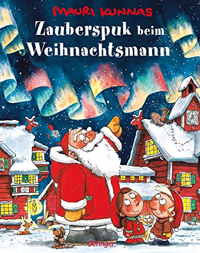 Zauberspuk beim Weihnachtsmann: Lustiger wimmeliger Bilderbuch-Klassiker für Kinder ab 4 Jahren (Mauri Kunnas' Weihnachtsklassiker) von Oetinger